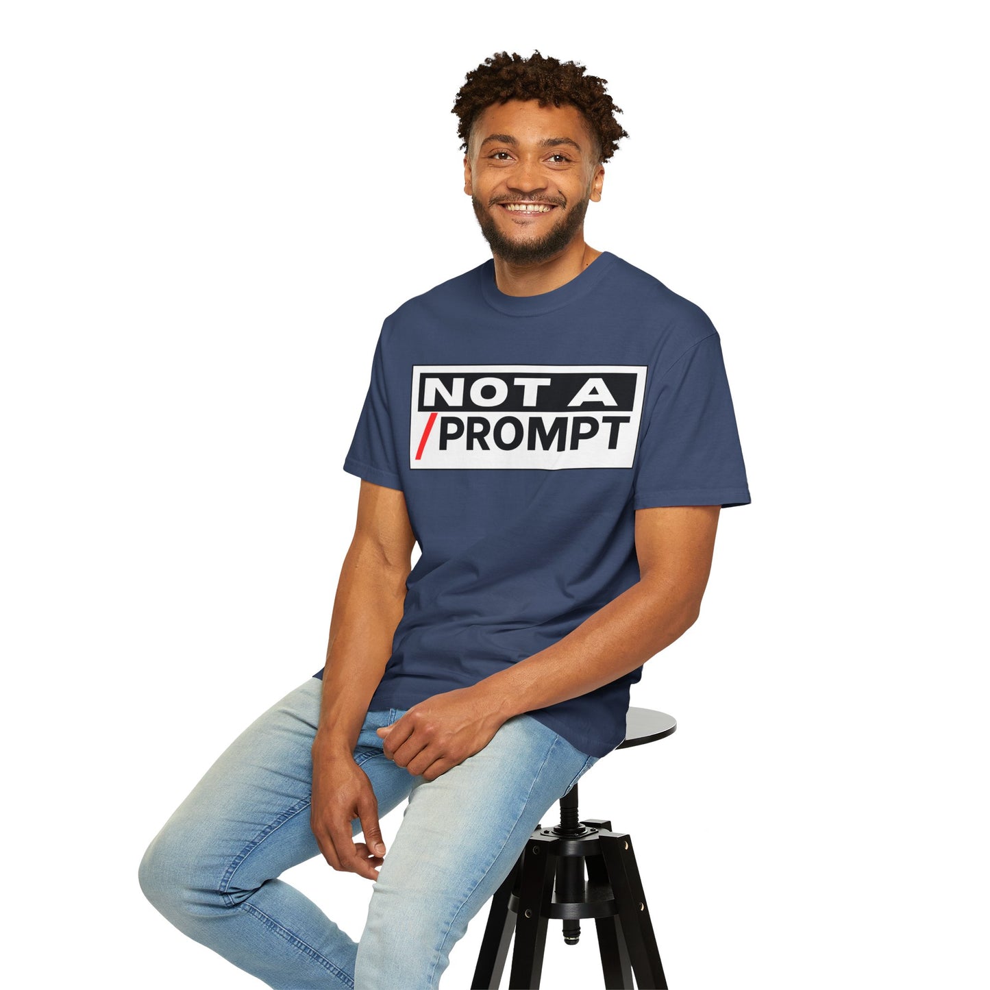 SIREN INDUSTRIES NEW - Not A Prompt T-Shirt - Funny Graphic Tee, Casual Wear, Gifts for Writers, Unique Self-Expression Shirt