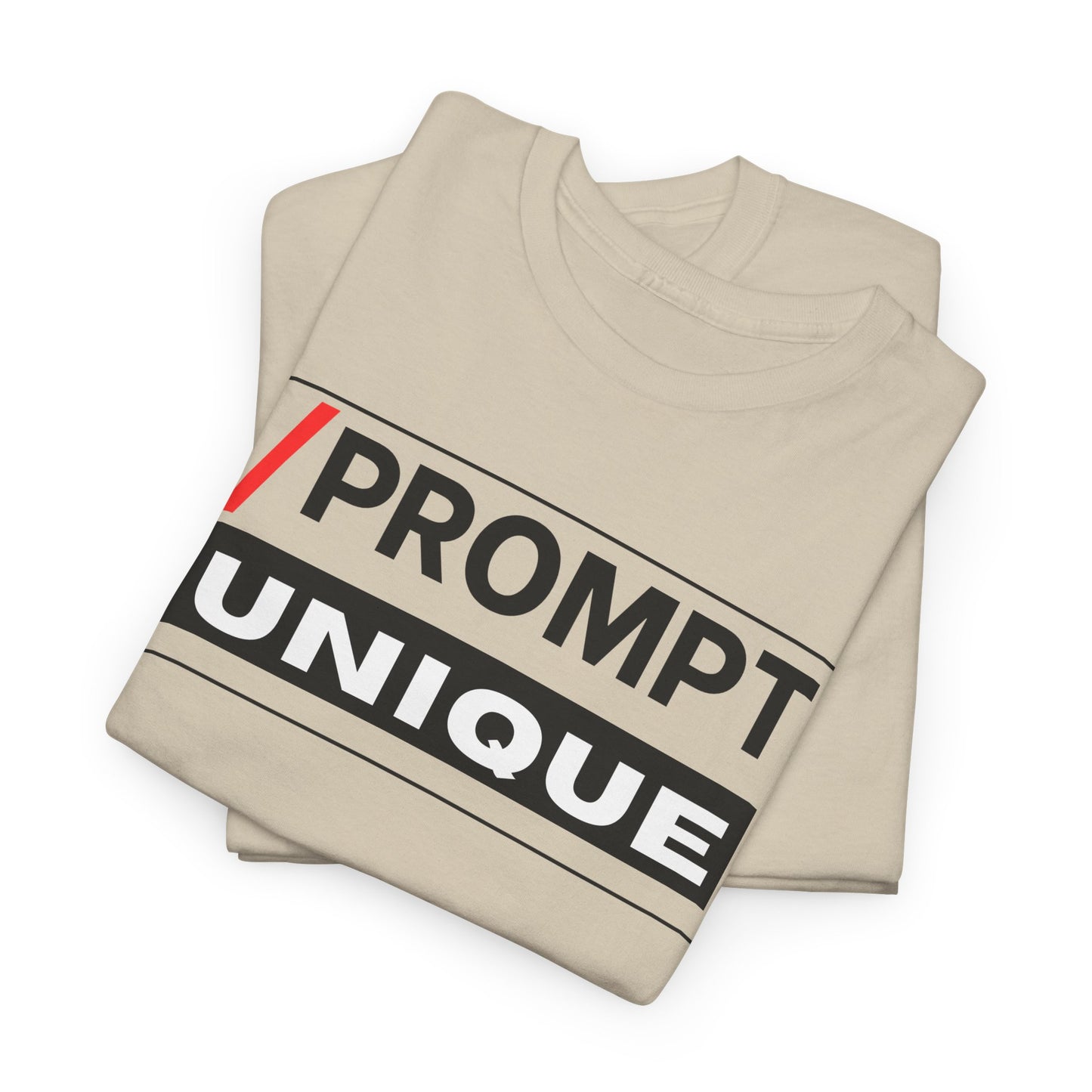 The PROMPT collection - UNIQUE T-shirt, Unique Prompt Unisex Heavy Cotton Tee, Graphic T-Shirt, Relaxed Fit Top, Casual Wear, Gift for Creatives, Everyday Style