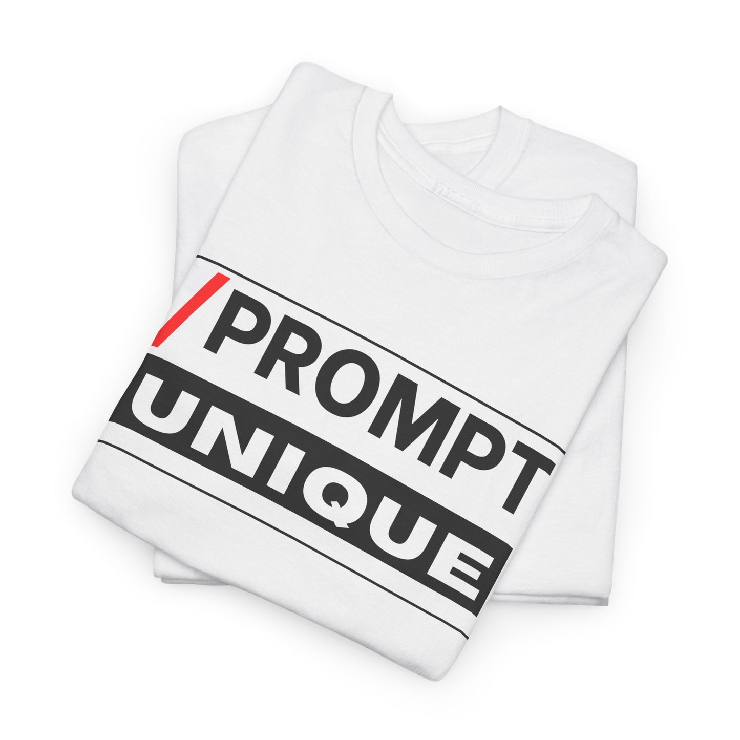 The PROMPT collection - UNIQUE T-shirt, Unique Prompt Unisex Heavy Cotton Tee, Graphic T-Shirt, Relaxed Fit Top, Casual Wear, Gift for Creatives, Everyday Style