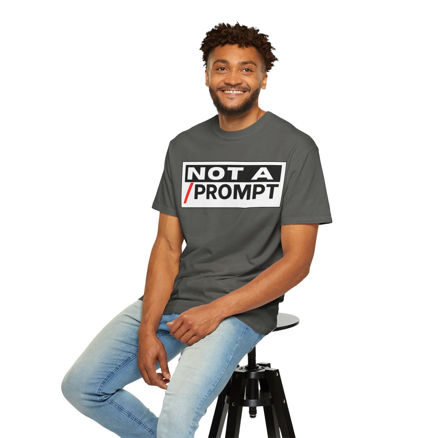 SIREN INDUSTRIES NEW - Not A Prompt T-Shirt - Funny Graphic Tee, Casual Wear, Gifts for Writers, Unique Self-Expression Shirt