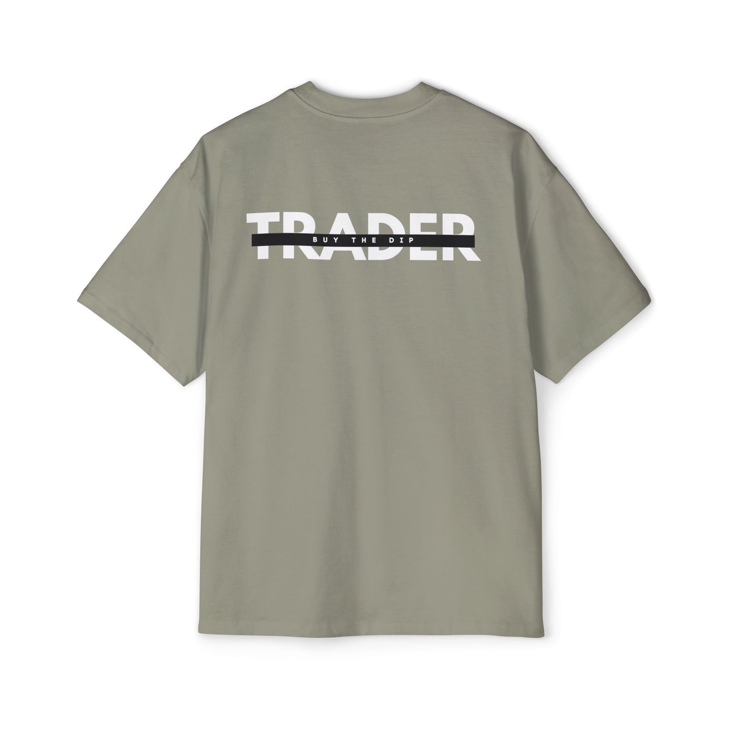 I.AM.TRADER - BUY THE DIP - Heavy Oversized Tee