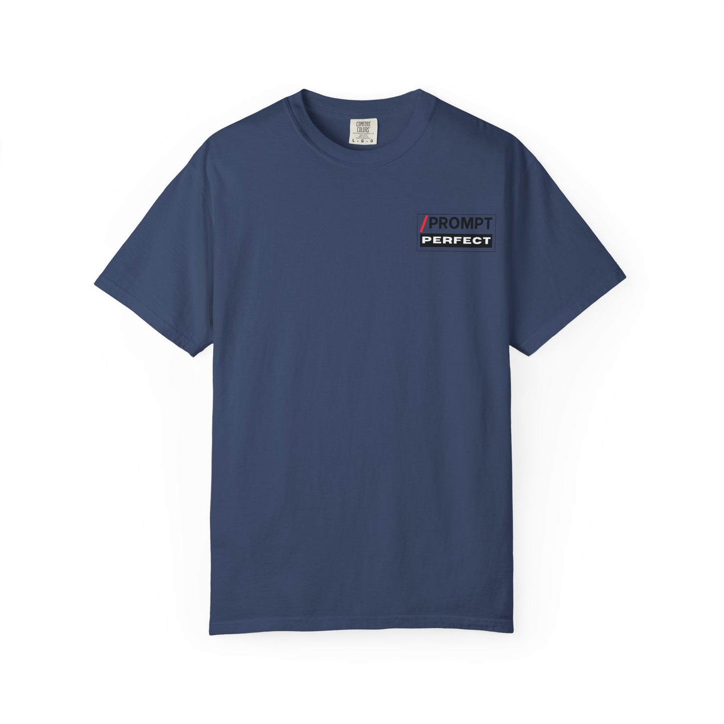 The PROMPT collection - Perfect T-Shirt - Funny Graphic Tee, Casual Wear, Gifts for Writers, Unique Self-Expression Shirt