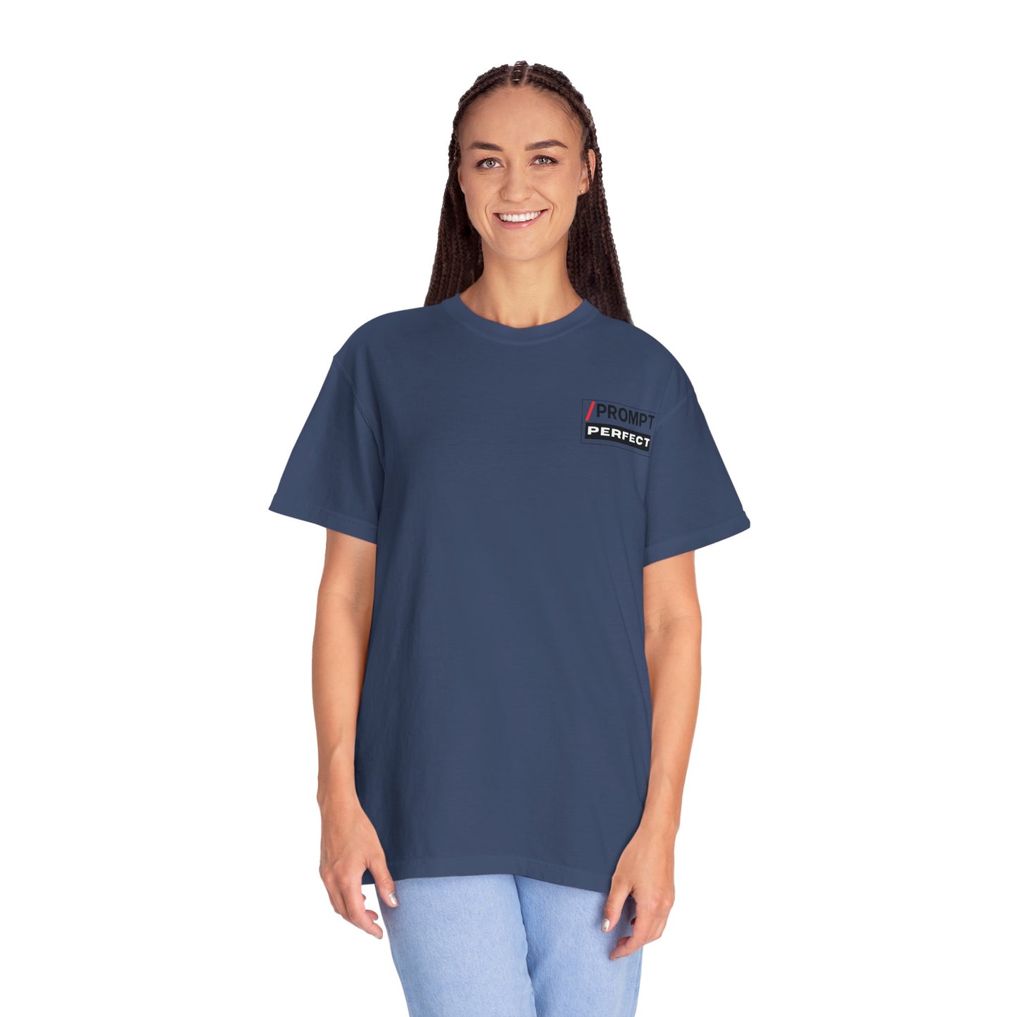 The PROMPT collection - Perfect T-Shirt - Funny Graphic Tee, Casual Wear, Gifts for Writers, Unique Self-Expression Shirt