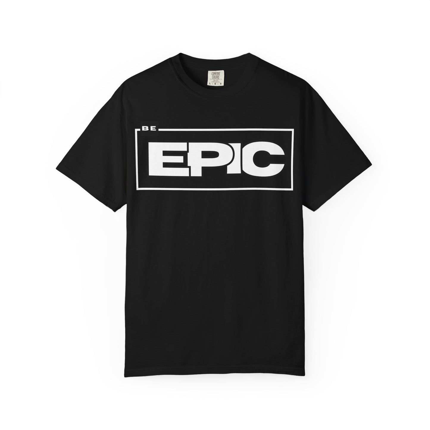 SIREN INDUSTRIES NEW - Be Epic T-shirt - Casual Wear, Motivational Shirt, Fashion Present