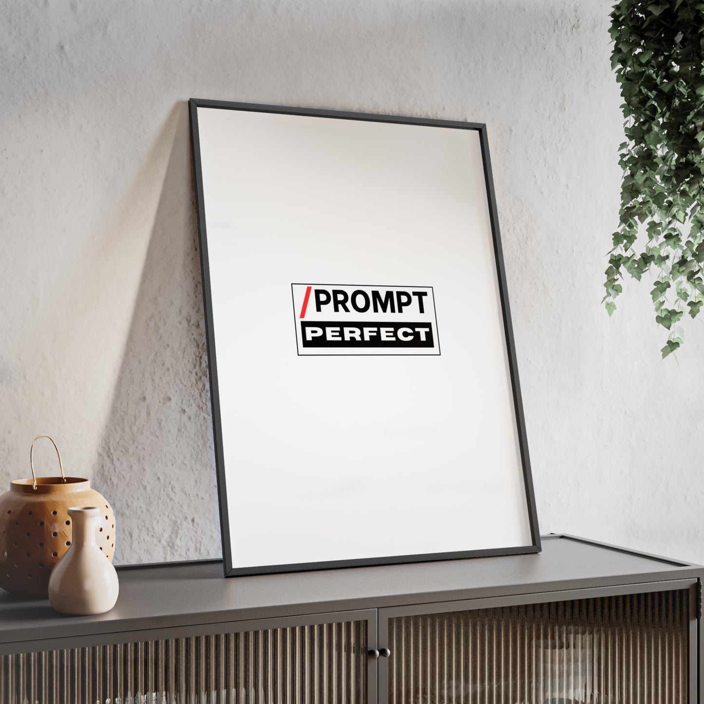 The PROMPT collection - PERFECT framed poster, for Home Decor, Gift Ideas, Wall Art, Inspirational Art, Office Decor, Prompt Perfect Design