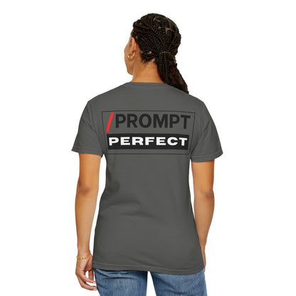 The PROMPT collection - Perfect T-Shirt - Funny Graphic Tee, Casual Wear, Gifts for Writers, Unique Self-Expression Shirt
