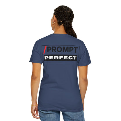 The PROMPT collection - Perfect T-Shirt - Funny Graphic Tee, Casual Wear, Gifts for Writers, Unique Self-Expression Shirt