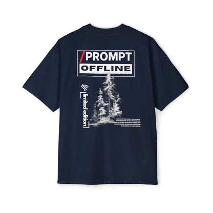 The PROMPT collection - OFFLINE - LIMITED EDITION Heavy Oversized Tee