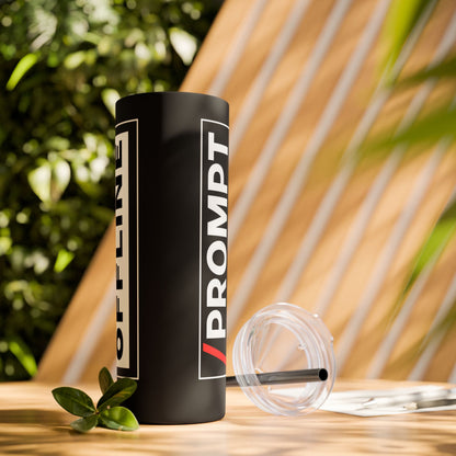 The PROMPT collection - OFFLINE tumbler with straw, 20oz