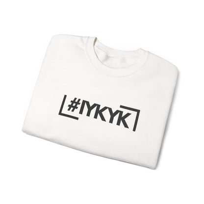 SIREN INDUSTRIES - #IYKYK - Premium Sweatshirt