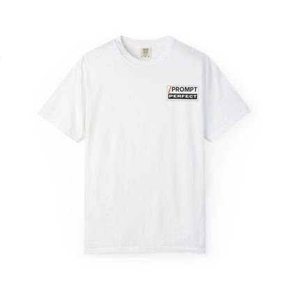 The PROMPT collection - Perfect T-Shirt - Funny Graphic Tee, Casual Wear, Gifts for Writers, Unique Self-Expression Shirt