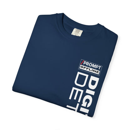 PROMPT OFFLINE - DIGITAL DETOX - Premium cotton fabric T-shirt