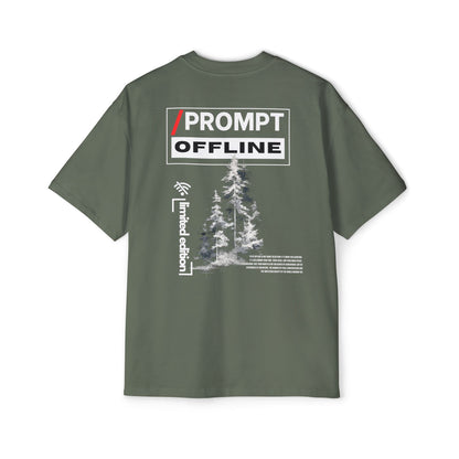 The PROMPT collection - OFFLINE - LIMITED EDITION Heavy Oversized Tee