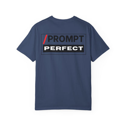 The PROMPT collection - Perfect T-Shirt - Funny Graphic Tee, Casual Wear, Gifts for Writers, Unique Self-Expression Shirt