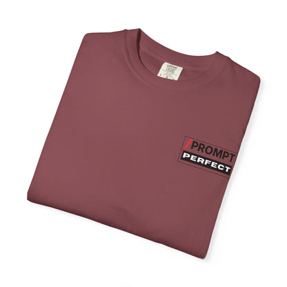 The PROMPT collection - Perfect T-Shirt - Funny Graphic Tee, Casual Wear, Gifts for Writers, Unique Self-Expression Shirt