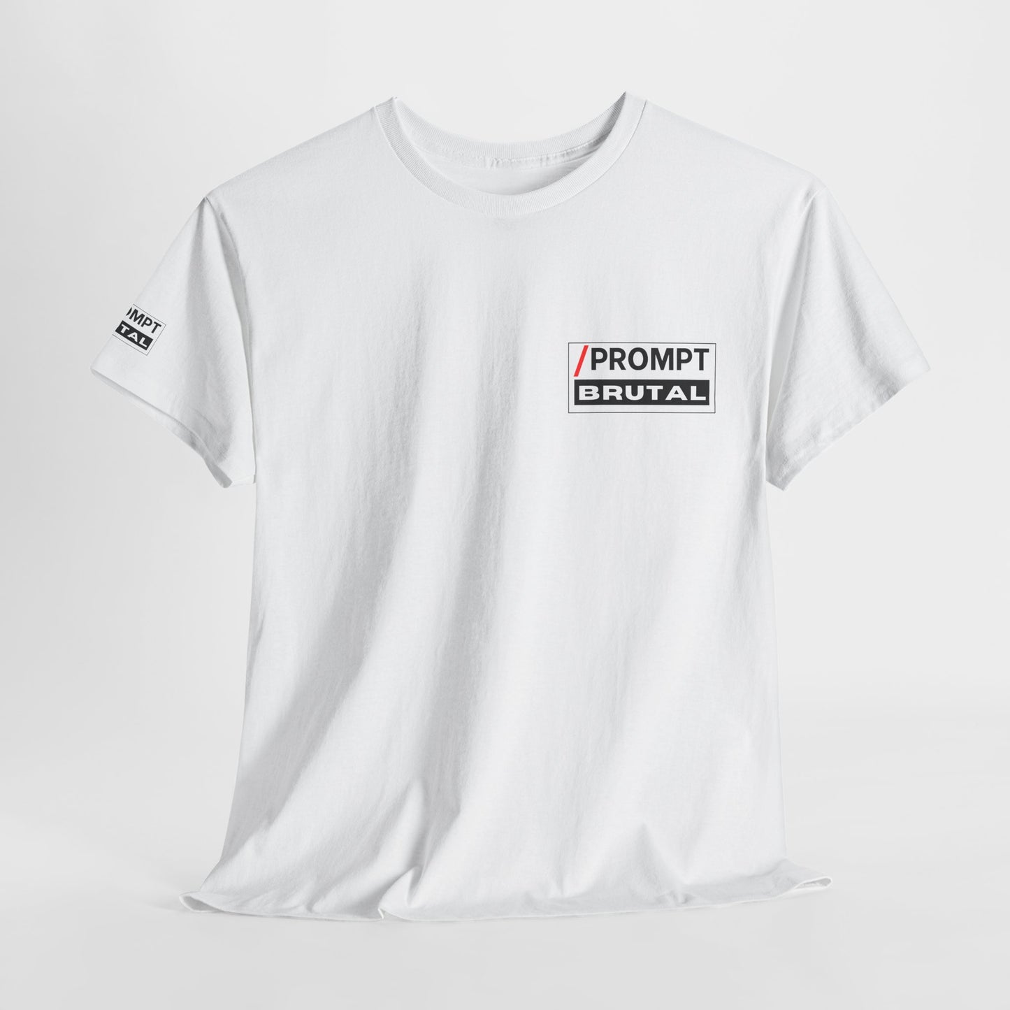 The PROMPT collection - BRUTAL T-shirt, Unique Prompt Unisex Heavy Cotton Tee, Graphic T-Shirt, Relaxed Fit Top, Casual Wear, Gift for Creatives, Everyday Style