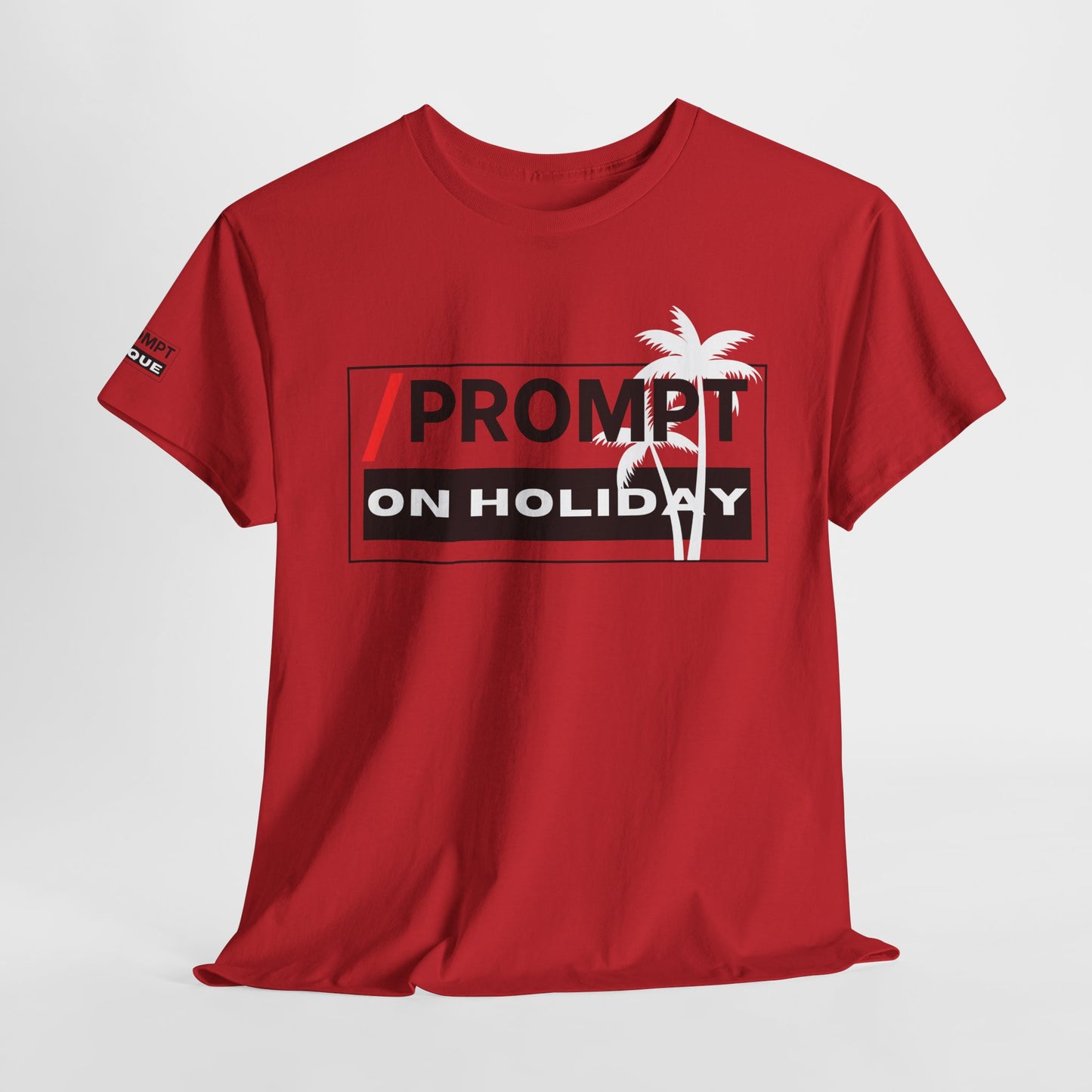 The PROMPT collection - ON HOLIDAY T-shirt, Unique Prompt Unisex Heavy Cotton Tee, Graphic T-Shirt, Relaxed Fit Top, Casual Wear, Gift for Creatives, Everyday Style