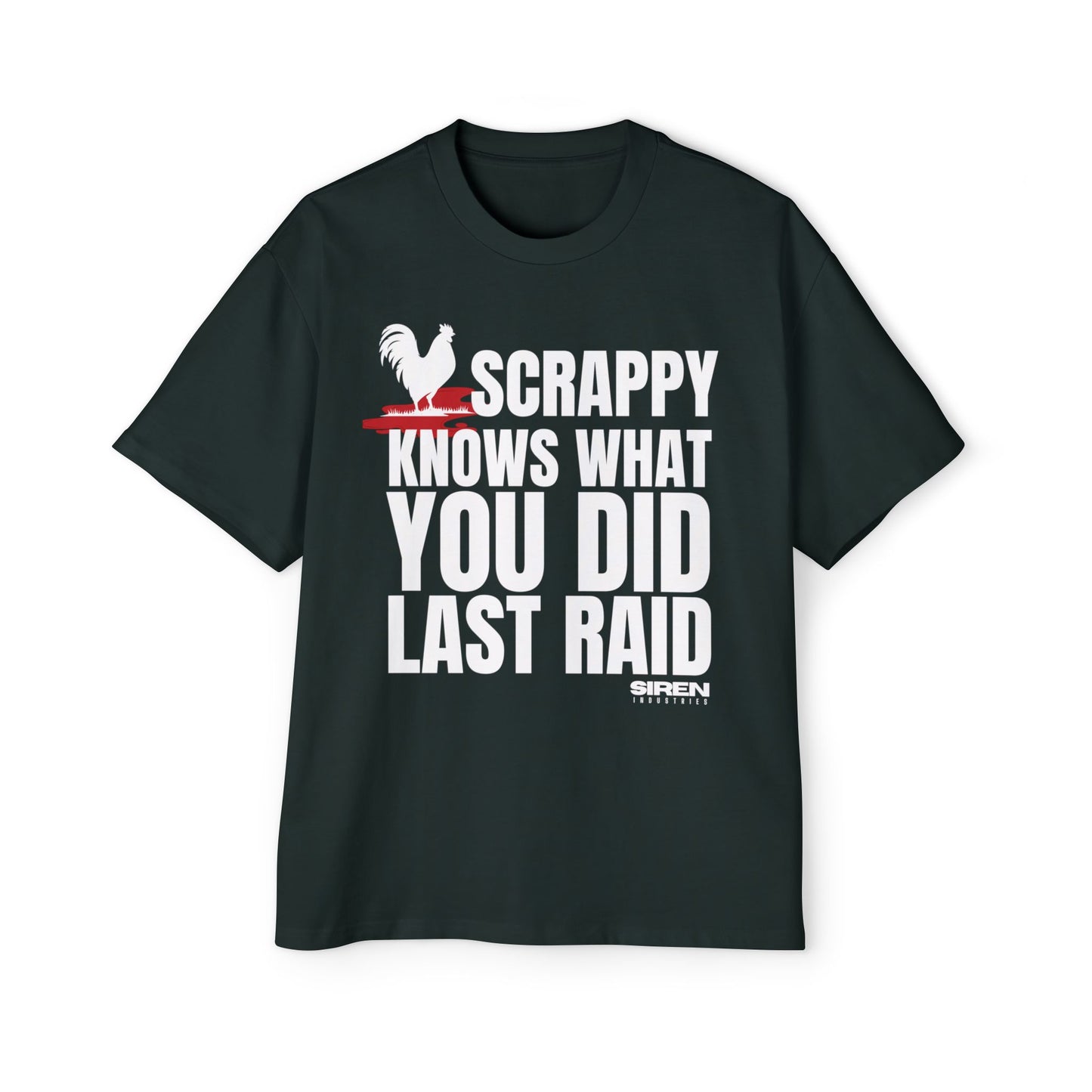 SIREN INDUSTRIES S26 - SCRAPPY KNOWS - Premium Heavy Oversized Tee