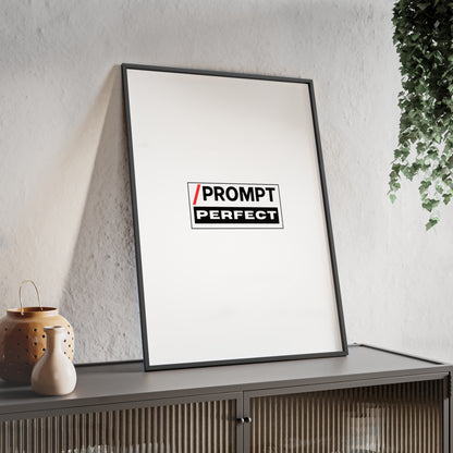 The PROMPT collection - PERFECT framed poster, for Home Decor, Gift Ideas, Wall Art, Inspirational Art, Office Decor, Prompt Perfect Design