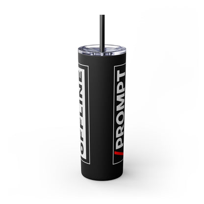 The PROMPT collection - OFFLINE tumbler with straw, 20oz