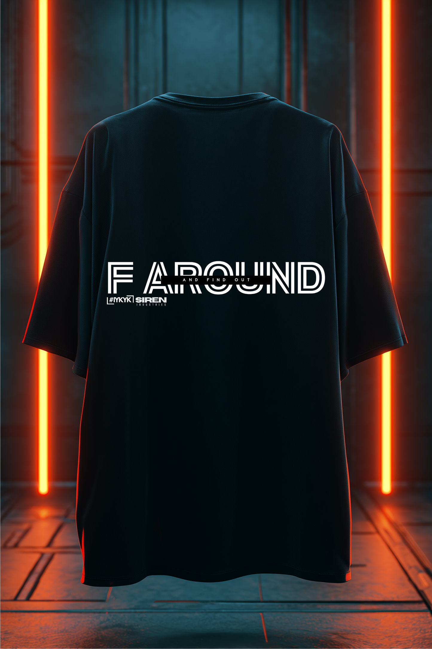 SIREN INDUSTRIES S26 - F AROUND AND FIND OUT — Premium Cotton T-shirt
